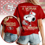 San Francisco 49ers | Premium NFL Never Underestimate A Nurse Women Shirt NY - Image 3
