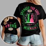 San Francisco 49ers | Premium NFL Wicked Changed For Good Women Shirt TD - Image 2