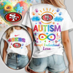 San Francisco 49ers | Premium NFL National Autism Acceptance Month Women Shirt TD