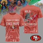 San Francisco 49ers | Premium NFL Hola Bitchatos Cinco De Mayo 3D T-Shirt HY