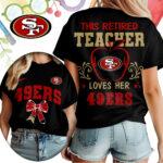 San Francisco 49ers | Premium NFL Retired Teacher Women T-Shirt TD - Image 2